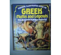 The Usborne Illustrated Guide to Greek Myths and Legends