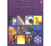 The Usborne Internet-linked Children's Encyclopedia (Reduced Size Edition)