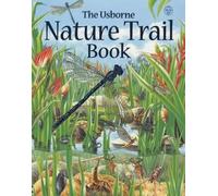 The Usborne Nature Trail Book