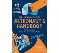 Usborne Official Astronaut's Handbook: (Handbooks)