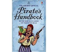 The Usborne Official Pirate's Handbook