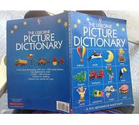 The Usborne Picture Dictionary A first alphabetical word book Felicity Brooks