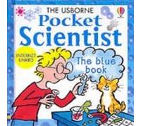 The Usborne Pocket Scientist: The Blue Book (Usborne Pocket Science)