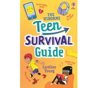 The Usborne Teen Survival Guide