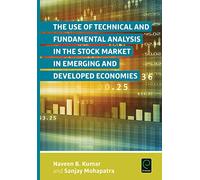 The Use of Technical and Fundamental Analysis in the Stock Market in Emerging and Developed Economies (0)