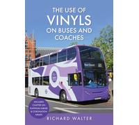 The Use of Vinyls on Buses and Coaches