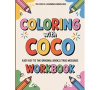 The Useful Learning Knowledge Coloring with Coco: Easy Key to the Original Book’s True Message