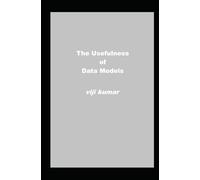 The Usefulness of Data Models