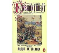 The Uses of Enchantment