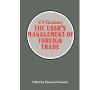 The USSR’s Management of Foreign Trade