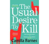 The Usual Desire to Kill