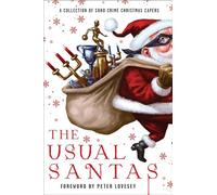 The Usual Santas: A Collection of Soho Crime Christmas Capers: A Soho Crime Holiday Anthology