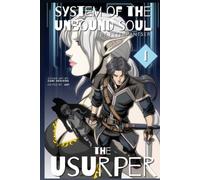The Usurper (System of the Unbound Soul)