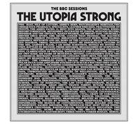 The Utopia Strong - The Bbc Sessions