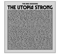 The Utopia Strong – The BBC Sessions – Vinyl LP (2024)