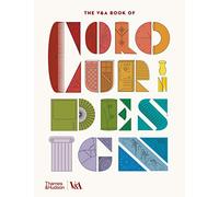 The V&A Book of Colour in Design