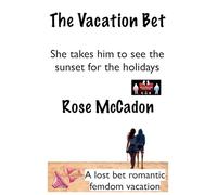 The Vacation Bet - She Takes Him to See the Sunset for the Holidays (17)