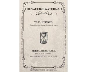 The Vaccine Watchman