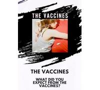 The Vaccines What Did you Expect A3 Print Poster Album Wall Art Decor Vinyl CD