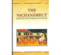 The Vachanamrut: Spiritual Discourses of Bhagwan Swaminarayan (Compact Size)