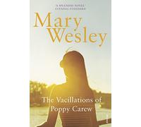 The Vacillations Of Poppy Carew