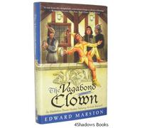 The Vagabond Clown: An Elizabethan Theater Mystery Featuring Nicholas Bracewell