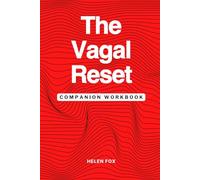The Vagal Reset: Companion Workbook