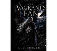The Vagrant's Fan: Volume 2 (The Vagrant's Series)