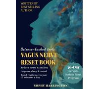 The Vagus Nerve Reset Book: Therapy Workbook with 80+ Stimulation Exercises to Activate Healing Power , Calm Pain & Anxiety Relief | 30 Day Nervous System Regulation Program for Holistic Wellness