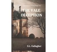 The Vale Deception: Supernaturals Rising: Book Two