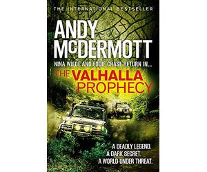 The Valhalla Prophecy (Wilde/Chase)