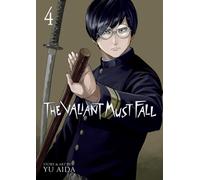 The Valiant Must Fall 4