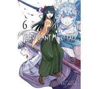 The Valiant Must Fall Vol. 6