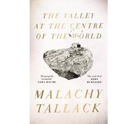 The Valley at the Centre of the World