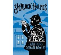 The Valley of Fear : Annotated Edition
