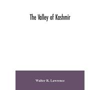 The valley of Kashmir