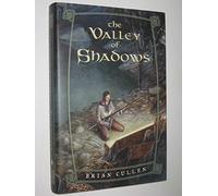 The Valley of Shadows