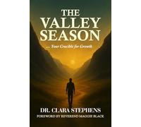 The Valley Season: Your Crucible for Growth.