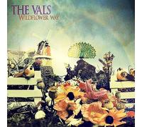 The Vals - Wildflower Way