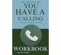 The Valuable Lessons from You Have a Calling Workbook: How Karen Swallow Prior’s Strategies Can Transform Your Life