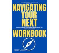The Valuable lessons you'll catch and learn clearly Navigating Your Next: Straightforward lessons for Understanding The Original book Better