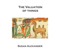 The Valuation of Things: 23 (The Snowdrop Mysteries)