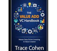 The Value Add VC Handbook: How to Win in the Age of AI