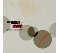 The Value Of Decay [VINYL]