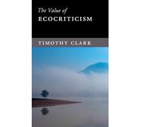 The Value of Ecocriticism