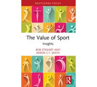 The Value of Sport : Insights