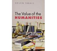The Value of the Humanities