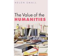 The Value of the Humanities
