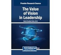 The Value of Vision in Leadership