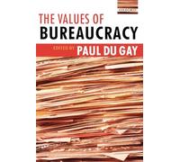 The Values of Bureaucracy